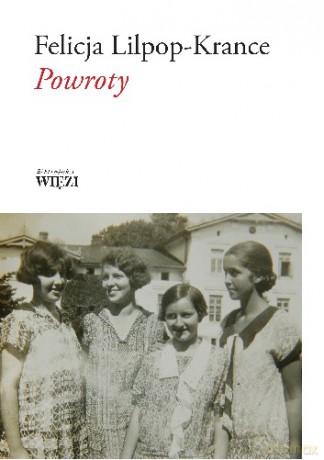 Powroty - Felicja Lilpop Krancowa [KSIĄŻKA]