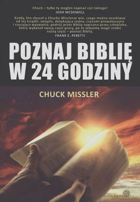 Poznaj Biblię W 24 Godziny - Chuck Missler [KSIĄŻKA]
