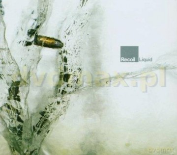 Recoil: Liquid (CD]