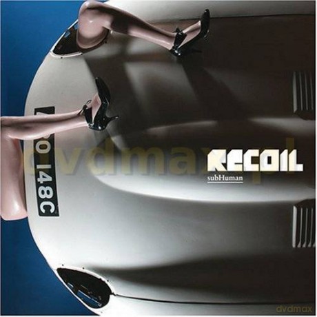 Recoil: SubHuman  [CD]