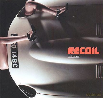 Recoil: Subhuman [CD]+[DVD]