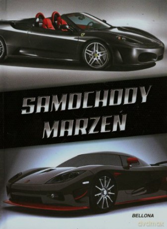 Samochody Marzeń [KSIĄŻKA]