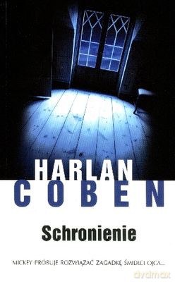 Schronienie - Harlan Coben [KSIĄŻKA]