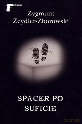 Spacer Po Suficie - Zygmunt Zeydler-Zborowski [KSIĄŻKA]
