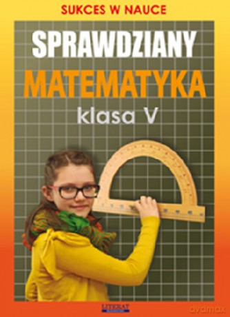 Sprawdziany Matematyka Klasa V - Agnieszka Figat Jeziorska [KSIĄŻKA]