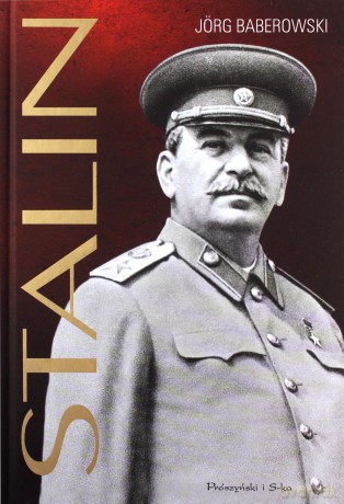 Stalin Terror Absolutny - Jorg Baberowski [KSIĄŻKA]