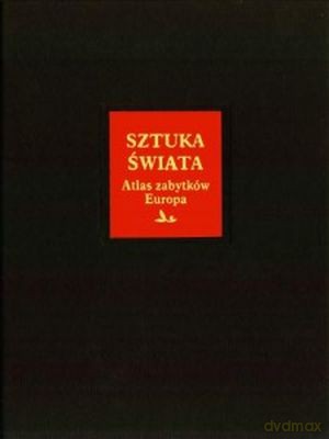 Sztuka Świata Atlas Zabytków Europa T.16 [KSIĄŻKA]