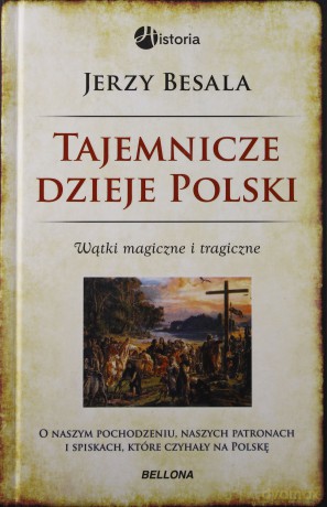 Tajemnicze Dzieje Polski - Jerzy Besala [KSIĄŻKA]