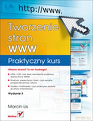 Tworzenie Stron Www Praktyczny Kurs - Marcin Lis [KSIĄŻKA]