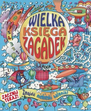 Wielka Księga Zagadek [KSIĄŻKA]