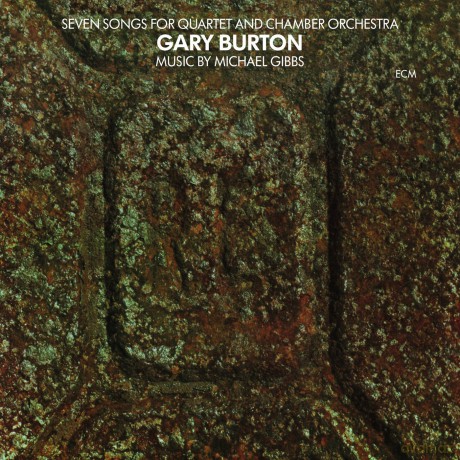 Gary Burton: Seven Songs For Quartet And Chamber Orchestra (ecopack) [CD]