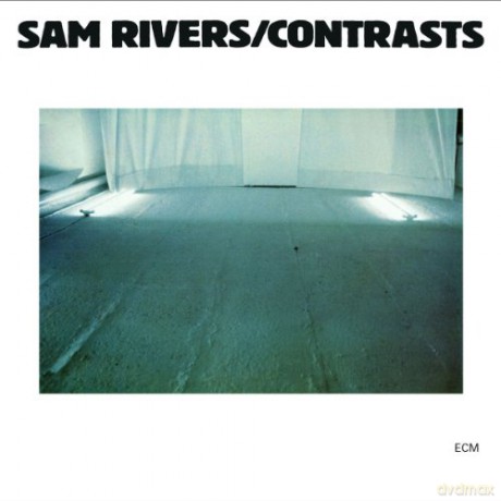 Sam Rivers: Contrasts (ecopack)[CD]