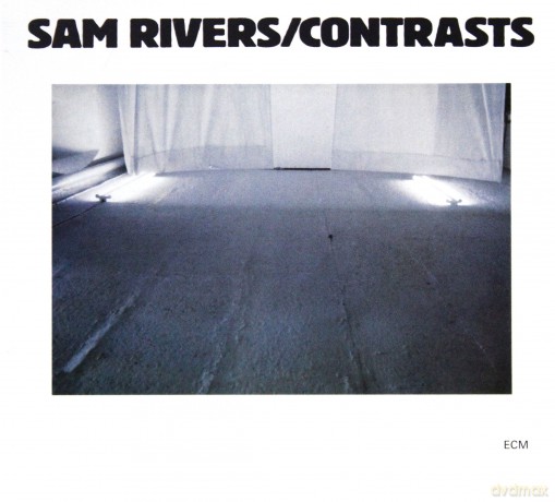 Sam Rivers: Contrasts (ecopack)[CD]