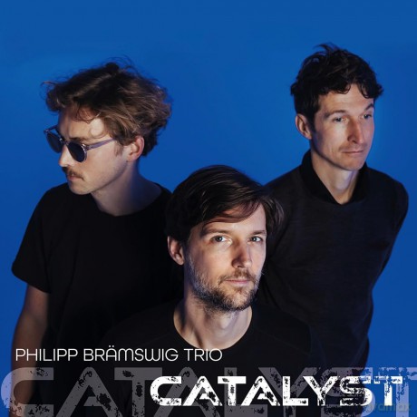 Philipp Brämswig Trio: Catalyst (digipack) [CD]