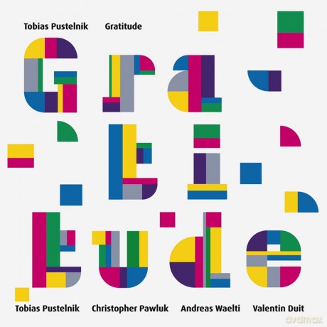 Tobias Pustelnik: Gratitude (digipack) [CD]