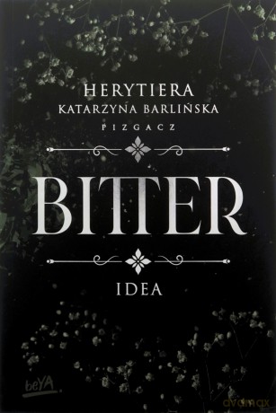 Bitter. Idea - P.S. Herytiera "pizgacz" [KSIĄŻKA]