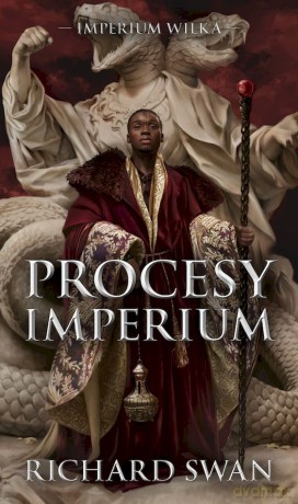 Procesy imperium. Imperium Wilka (Tom 3) - Richard Swann [KSIĄŻKA]