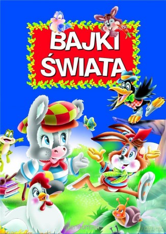 Bajki świata [KSIĄŻKA]