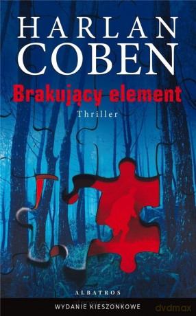 Brakujący element (pocket) - Harlan Coben [KSIĄŻKA]