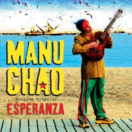 Manu Chao: Proxima Estacion Esperanza [2xWINYL]+[CD]