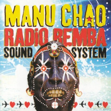 Manu Chao: Radio Bemba Sound System [2xWINYL]+[CD]