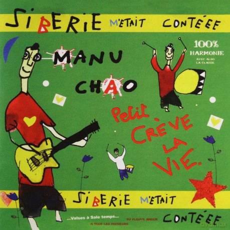 Manu Chao: Siberie Metait Conteee [CD]