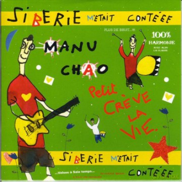 Manu Chao: Siberie Metait Conteee [2xWINYL]+[CD]
