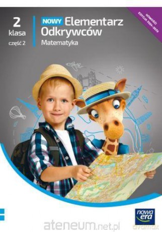 Elementarz odkrywców Nowy 2 Matematyka podręcznik cz.2 - Krystyna Bielenica, Maria Bura, Małgorzata Kwil, Bogusława Lankiewicz [KSIĄŻKA]