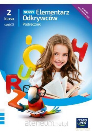 Elementarz odkrywców Nowy 2 podręcznik cz.3 - Barbara Stępień, Ewa Hryszkiewicz, Joanna Winiecka-Nowak [KSIĄŻKA]