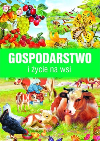 Gospodarstwo i życie na wsi - Francisco Arredondo [KSIĄŻKA]