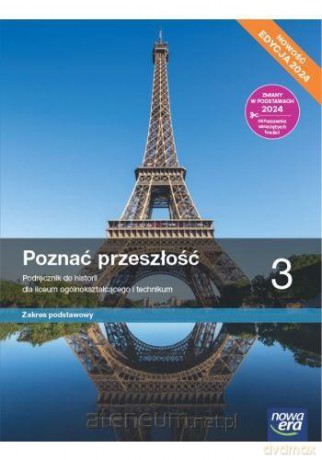 Historia LO 3 Poznać przeszłość podręcznik zakres podstawowy 2024 - Jarosław Kłaczkow, Anna Łaszkiewicz, Stanisław Roszak [KSIĄŻKA]