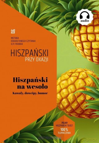 Hiszpański na wesoło. Kawały, dowcipy, humor [KSIĄŻKA]
