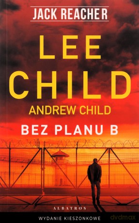Jack Reacher: Bez planu B (pocket) - Andrew Child [KSIĄŻKA]