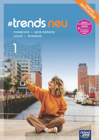 Język niemiecki 1 #trends podręcznik - Anna Życka, Ewa Kościelniak-Walewska, Andy Christian Korber [KSIĄŻKA]