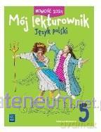 Język polski szkoła podstawowa 5 Mój lekturownik ćwiczenie - Izabela Bartol, Magdalena Biskupska, Jagoda Najmanowicz - Michalak [KSIĄŻKA]