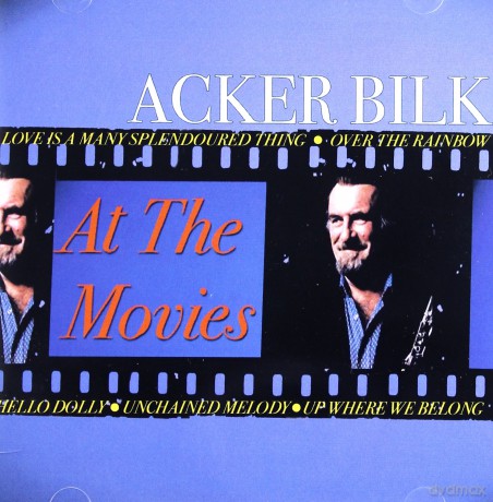 Acker Bilk: At the Movies [CD]