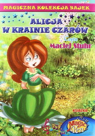 Magiczna Kolekcja Bajek 19: Alicja w krainie czarów [KSIĄŻKA]+[CD]