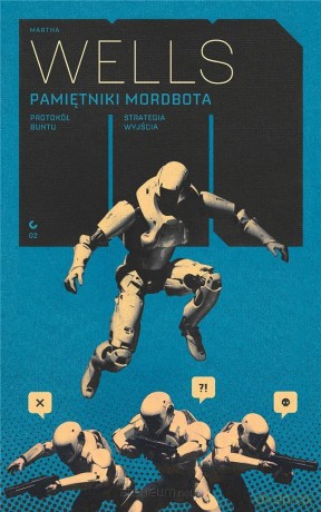 Pamiętniki Mordbota: Protokół buntu/Strategia [KSIĄŻKA]