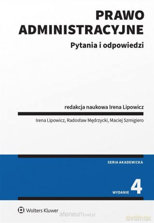 Prawo administracyjne. Pytania i odpowiedzi [KSIĄŻKA]