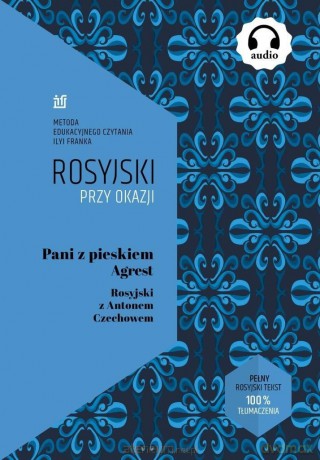 Rosyjski przy okazji. Pani z pieskiem. Agrest [KSIĄŻKA]