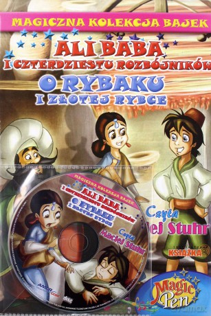 Magiczna Kolekcja Bajek + Magic Pen 03: Ali Baba i czterdziestu rozbójników, O rybaku i złotej rybce [KSIĄŻKA]+[CD]