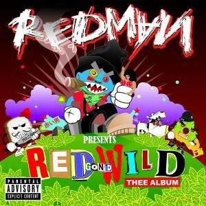 Redman: Red Gone Wild: Thee Album Please Enter P [CD]