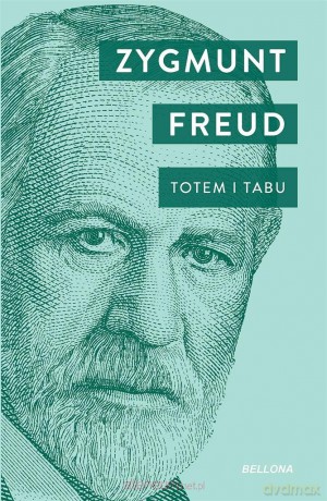 Totem i Tabu - Zygmunt Freud [KSIĄŻKA]