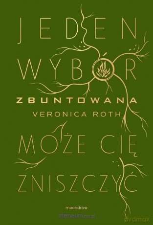 Zbuntowana - Veronica Roth [KSIĄŻKA]