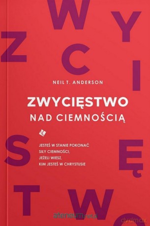 Zwycięstwo nad ciemnością - Neil T. Anderson [KSIĄŻKA]