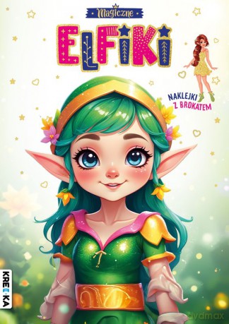 Magiczne elfiki. Kolorowanka z brokatem [KSIĄŻKA]