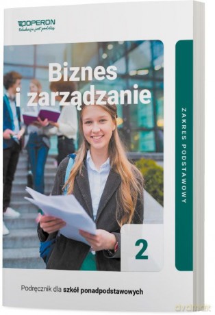 Podręcznik Biznes i zarządzanie 2 Zakres podstawowy Liceum i technikum - Jarosław Korba, Zbigniew Smutek [KSIĄŻKA]