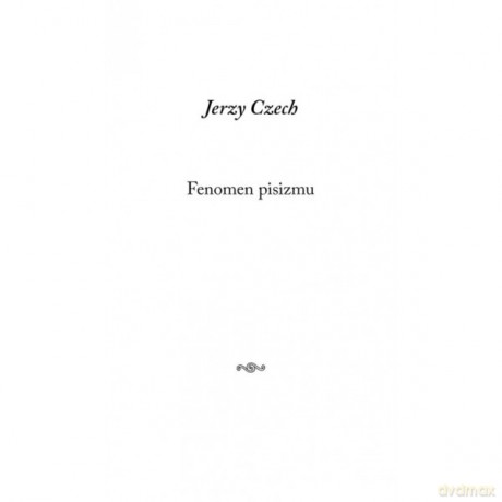 Fenomen pisizmu - Jerzy Czech [KSIĄŻKA]
