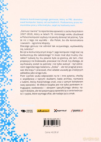 GENIUSZ I ŚWINIE rzecz o Jacku Karpińskim - Piotr Lipiński [KSIĄŻKA]