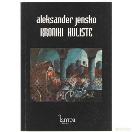 Kroniki Kuliste - Aleksander Jensko [KSIĄŻKA]
